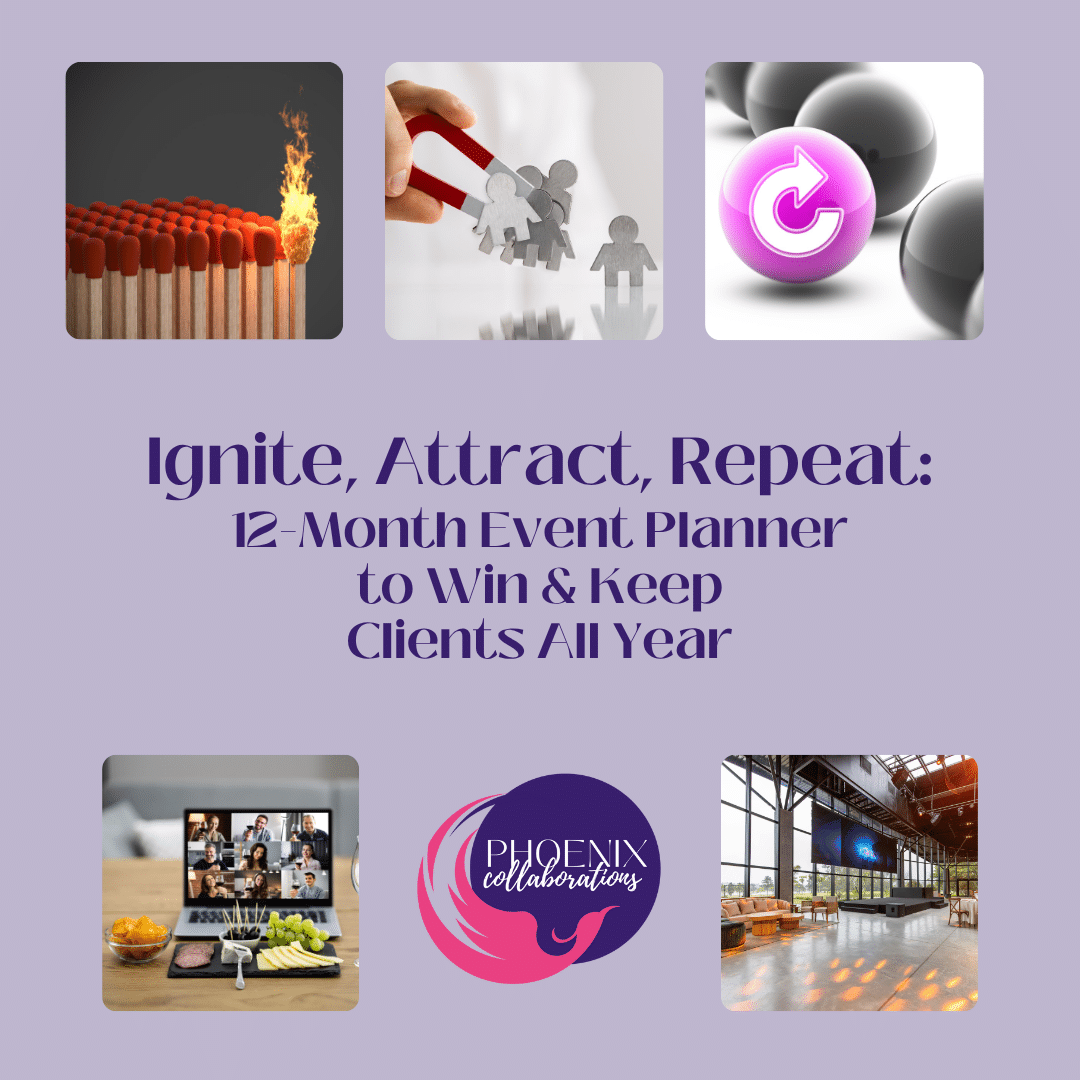 Ignite, Attract, Repeat: 12-Month Strategic Event Planner