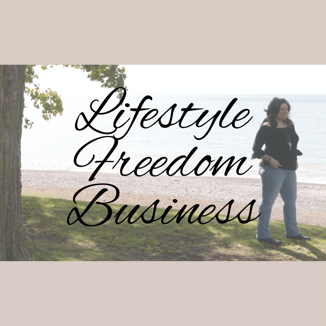Lifestyle Freedom Business
