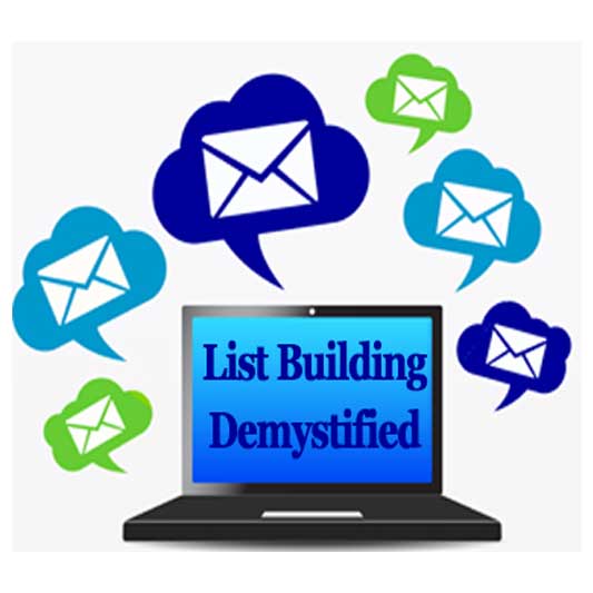 List Building DeMystified Video Training