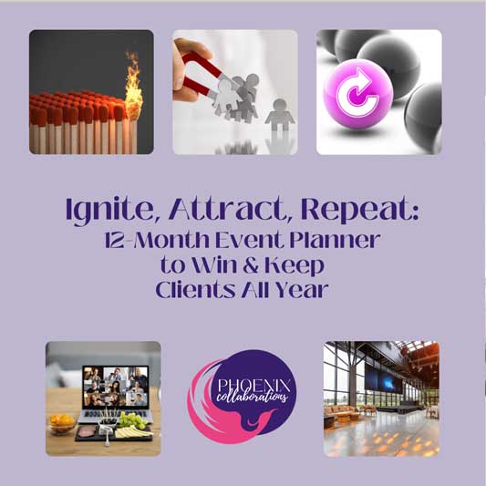 Ignite, Attract, Repeat: 12-Month Strategic Event Planner