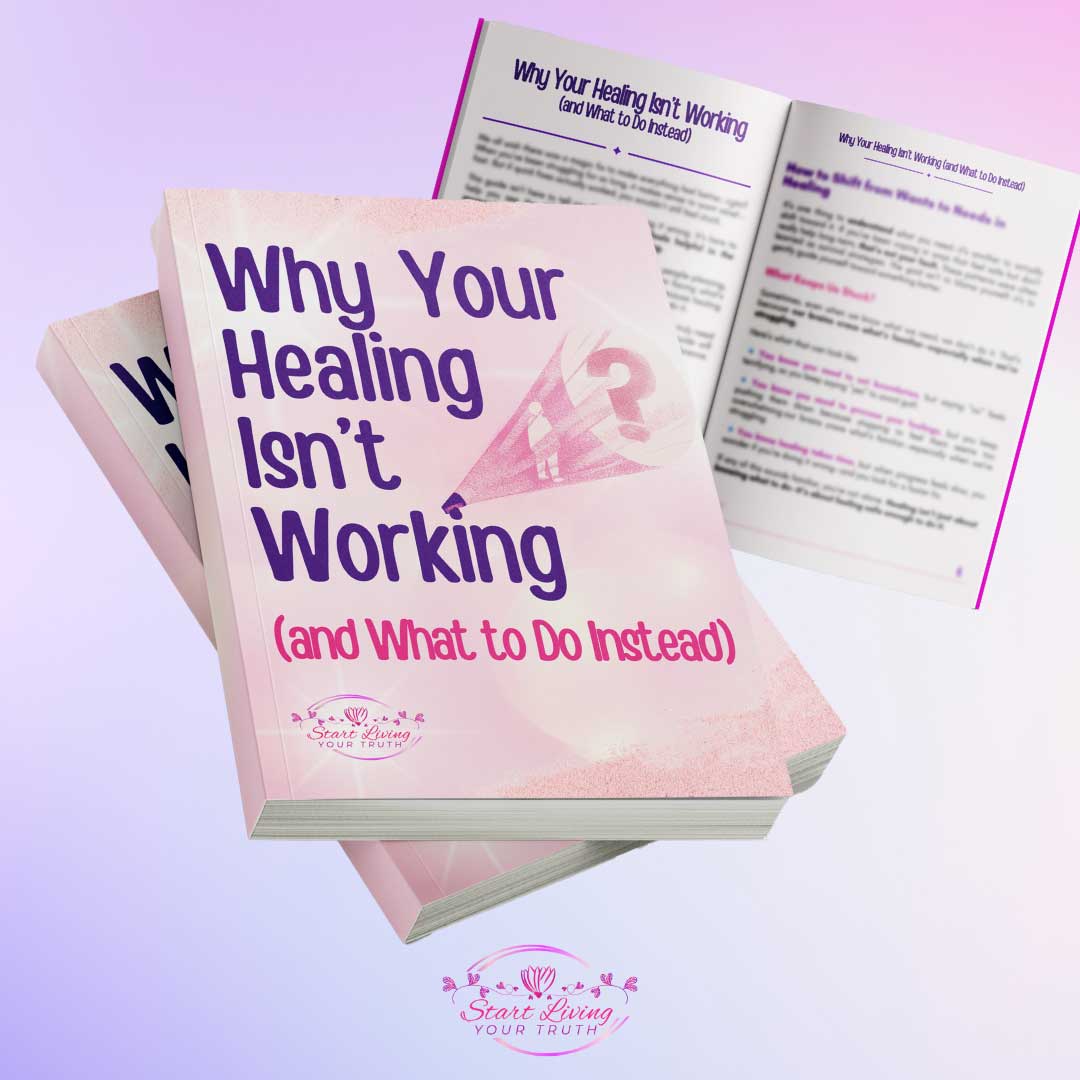 Why Your Healing Isn’t Working (and What to Do Instead)