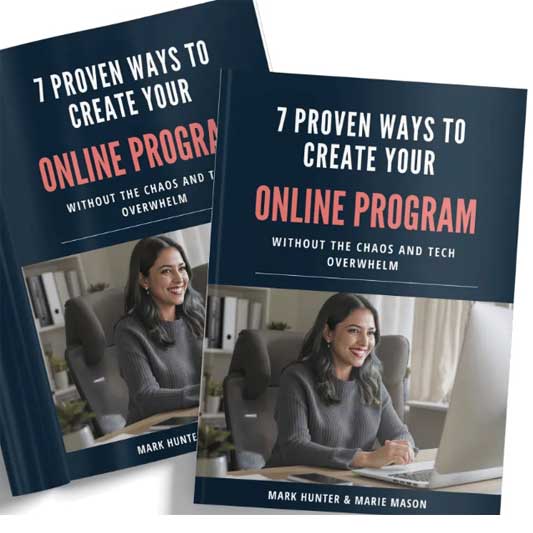 7 Proven Ways to Create Your Course Without the Tech Overwhelm