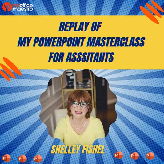 PowerPoint Masterclass for Assistants